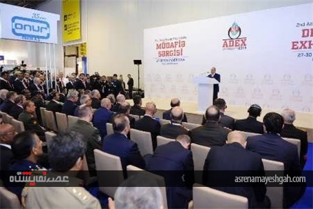 گزارش تصویری گشایش دومین نمایشگاه بین المللی صنایع دفاعی باکو